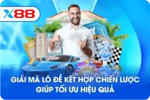 Giải mã lô đề kết hợp chiến lược giúp tối ưu hiệu quả